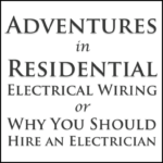 Adventures in Residential Wiring